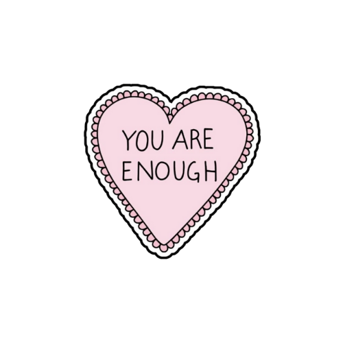 you are enough sticker