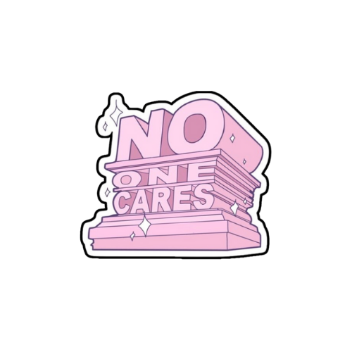 no one cares sticker