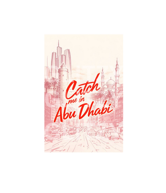 Catch me in Abu Dhabi sticker